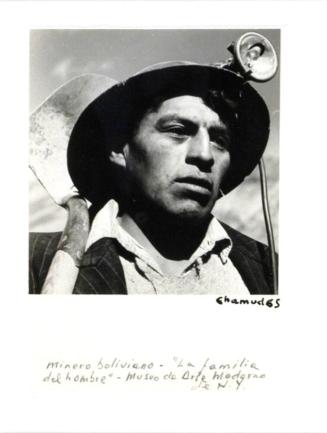 Minero Boliviano - "La familia del hombre" - Museo de Arte Moderno de N.Y.