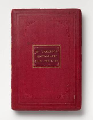 Mrs. Cameron’s Photographs from the Life