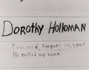 Dorothy Holloman-He Called My Name, 9th Ward, New Orleans