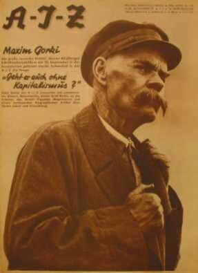 Maxim Gorki der grosse russische Dichter, dessen 40 jähriges Schriftstellerjubiläum am 25. September in der Snowjetunion gefeiert wurde, behandelt in der A-I-Z die Frage: "Geht es auch ohne Kapitalismus?"